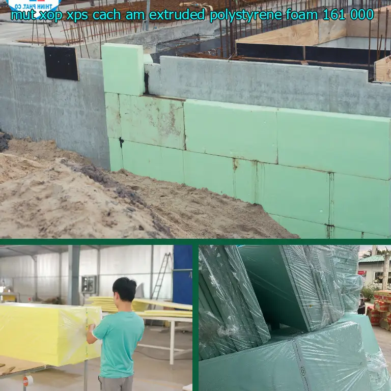 Đơn giá mút xốp XPS cách âm Extruded Polystyrene Foam: 161.000₫