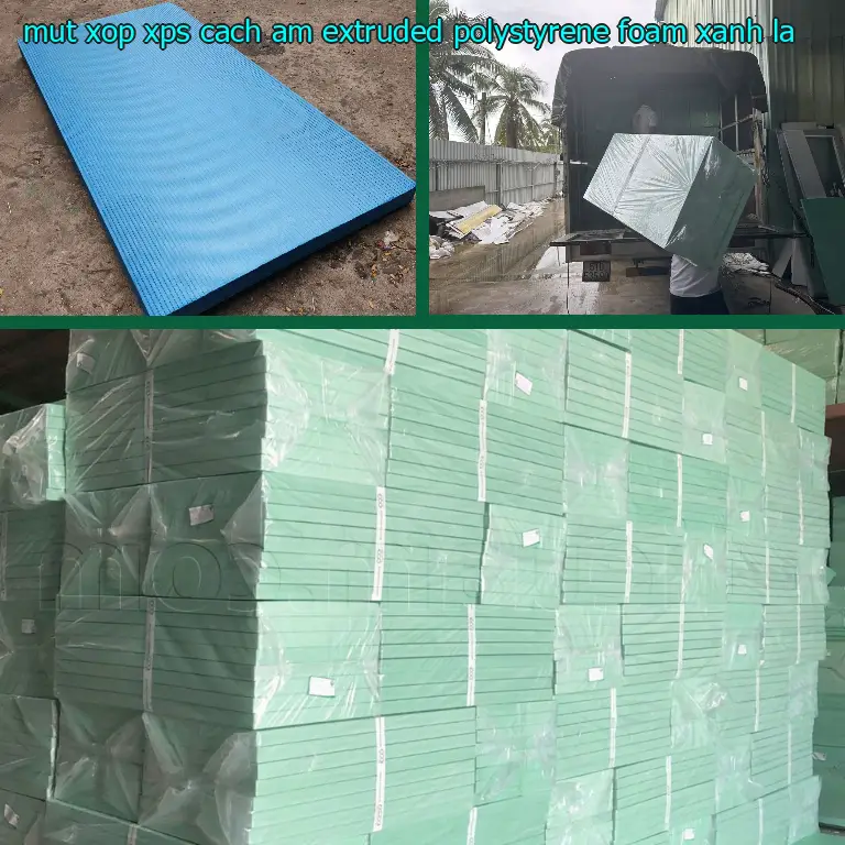 Màu sắc mút xốp XPS cách âm Extruded Polystyrene Foam: Xanh lá
