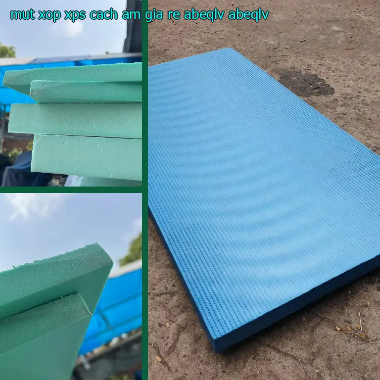 Model mút xốp XPS cách âm giá rẻ ABEQLV: ABEQLV Model mút xốp XPS cách âm giá rẻ ABEQLV: ABEQLV