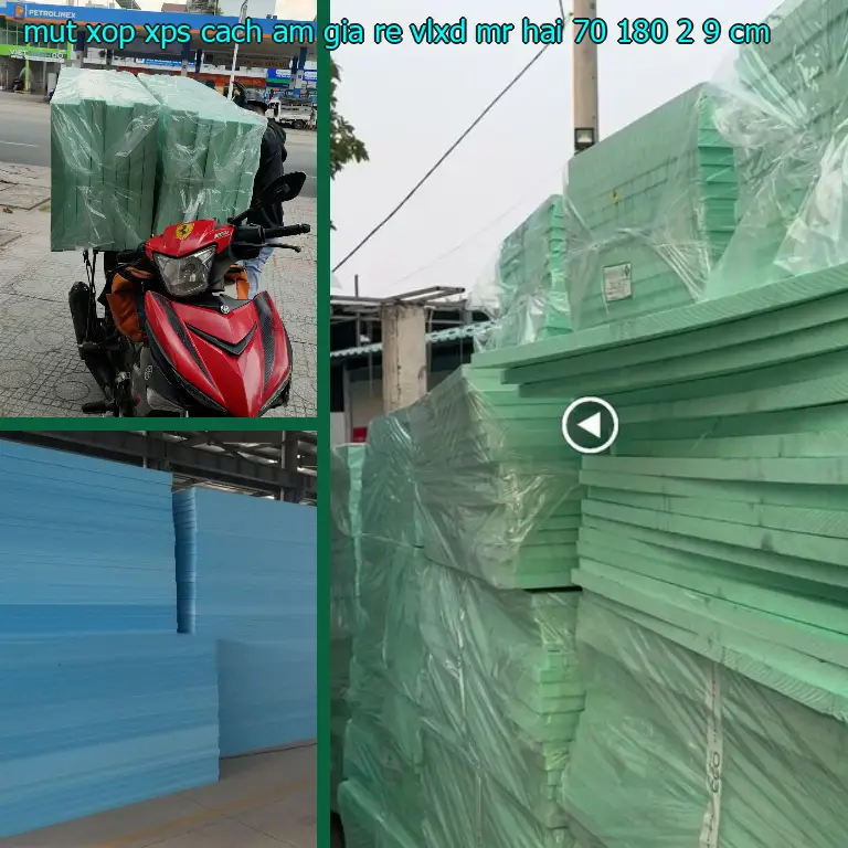 Kích thước mút xốp XPS cách âm giá rẻ VLXD Mr.HẢI: 70*180*2.9 cm Kích thước mút xốp XPS cách âm giá rẻ VLXD Mr.HẢI: 70*180*2.9 cm