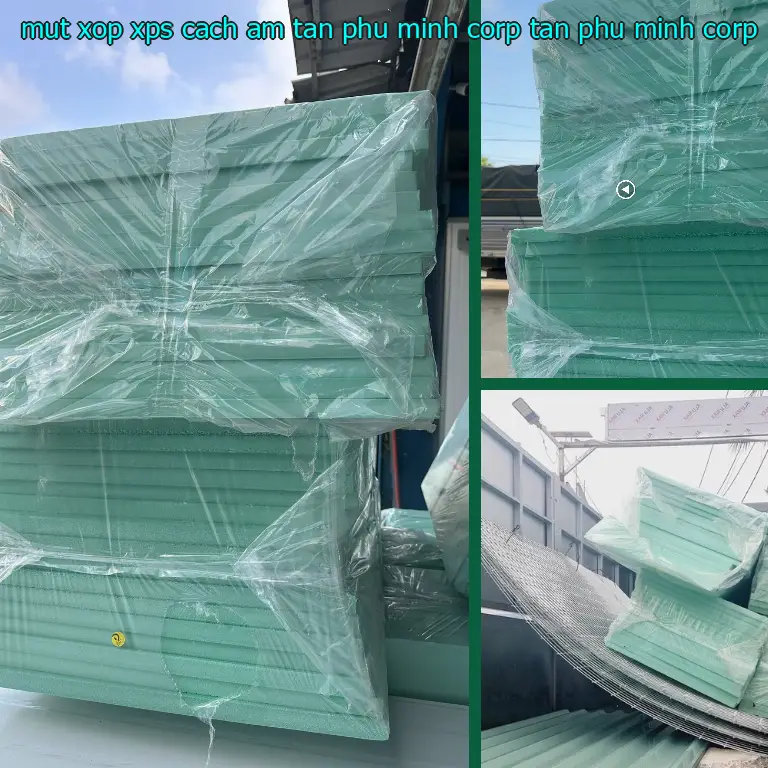 Nhà sản xuất mút xốp XPS cách âm Tân Phú Minh Corp: Tân Phú Minh Corp
