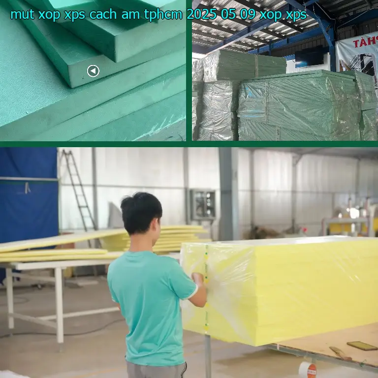 Danh mục mút xốp XPS cách âm TpHCM 2025-05-09: Xốp XPS
