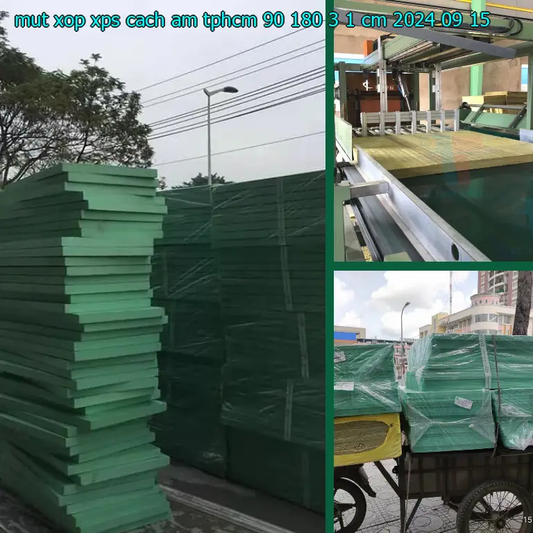 Ngày sản xuất mút xốp XPS cách âm TpHCM 90*180*3.1 cm: 2024-09-15