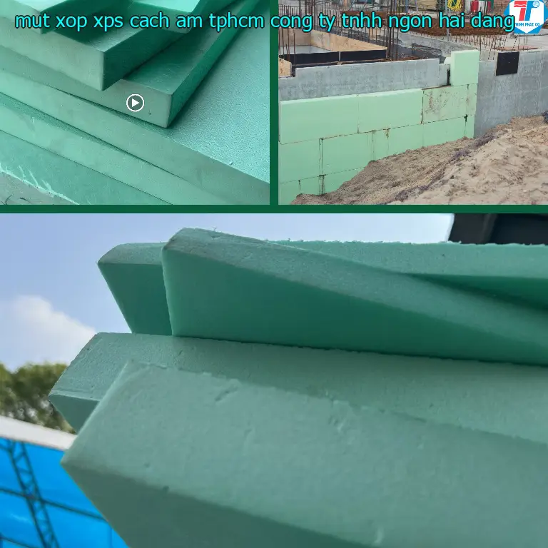 Mút xốp XPS cách âm TpHCM Công ty TNHH Ngọn Hải Đăng
