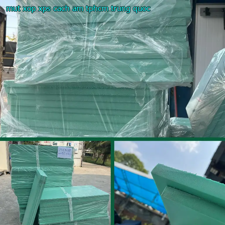 Mút xốp XPS cách âm TpHCM Trung Quốc
