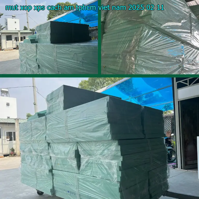 Ngày sản xuất mút xốp XPS cách âm TpHCM Việt Nam: 2025-02-11 Ngày sản xuất mút xốp XPS cách âm TpHCM Việt Nam: 2025-02-11