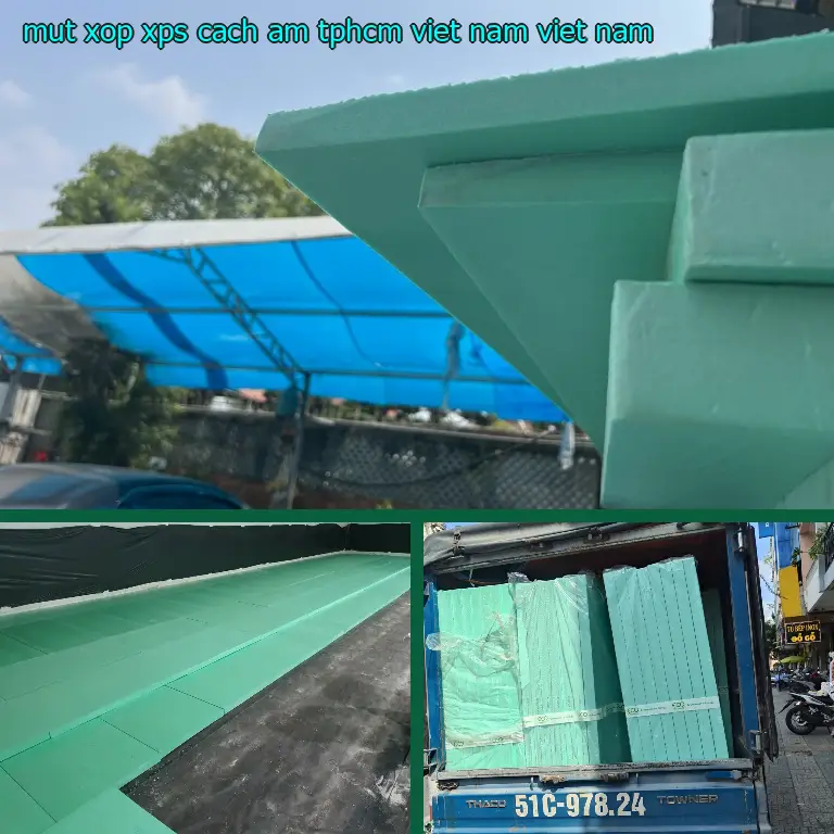 Xuất xứ mút xốp XPS cách âm TpHCM Việt Nam: Việt Nam Xuất xứ mút xốp XPS cách âm TpHCM Việt Nam: Việt Nam