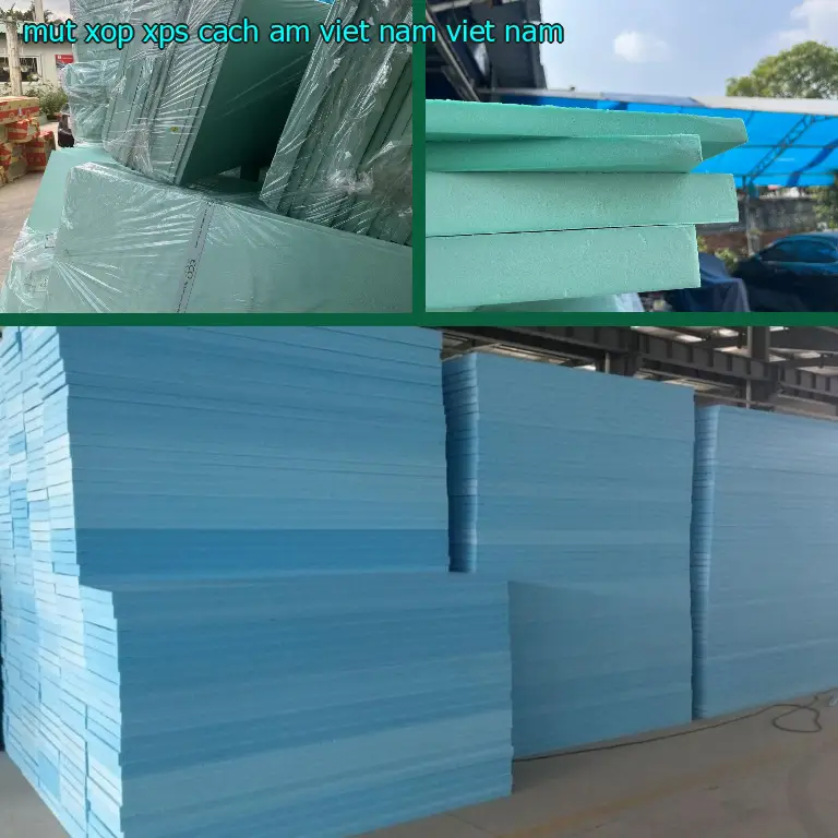 Xuất xứ mút xốp XPS cách âm Việt Nam: Việt Nam