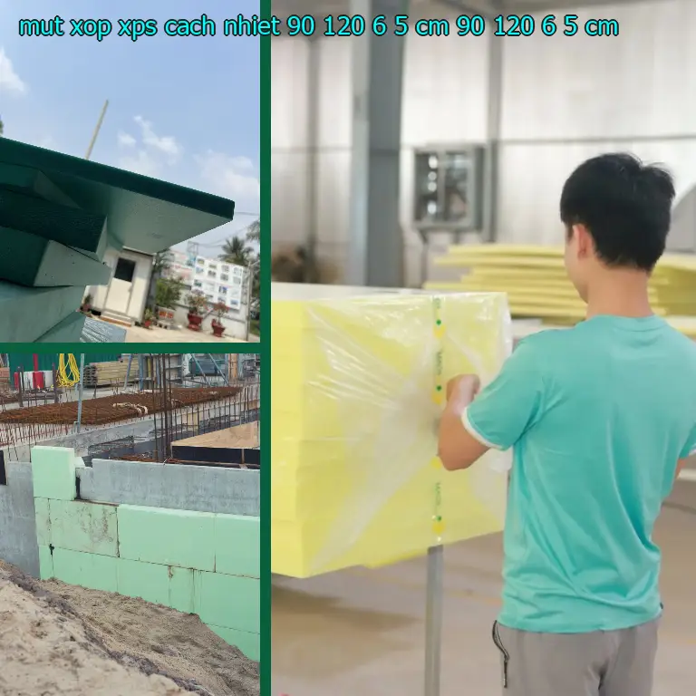 Kích thước mút xốp XPS cách nhiệt 90*120*6.5 cm: 90*120*6.5 cm