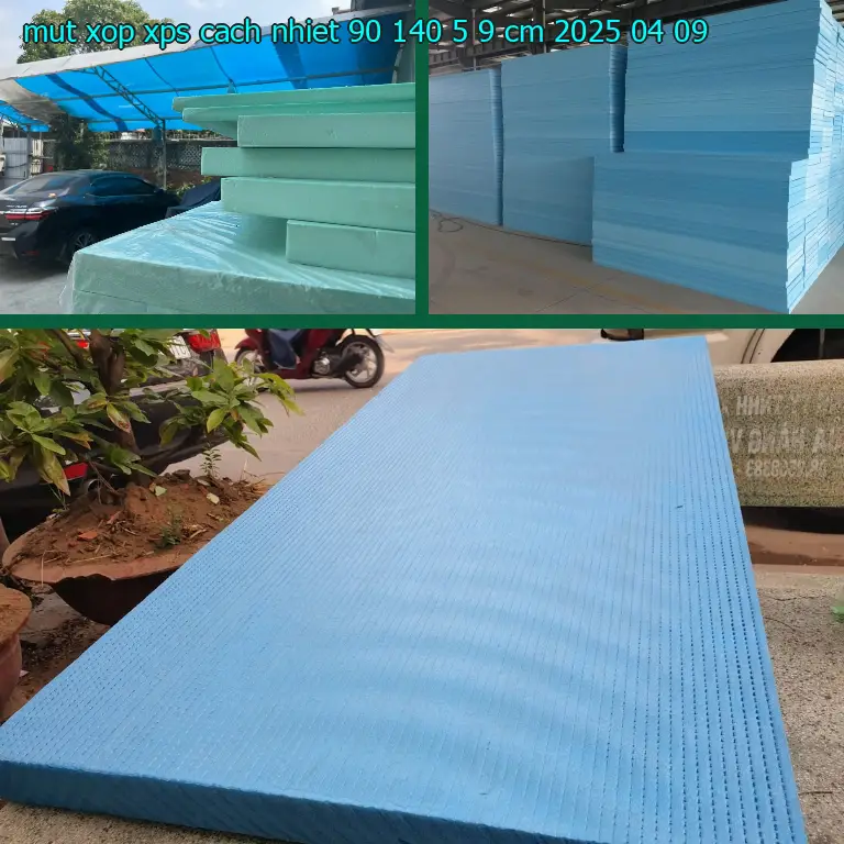 Ngày sản xuất mút xốp XPS cách nhiệt 90*140*5.9 cm: 2025-04-09 Ngày sản xuất mút xốp XPS cách nhiệt 90*140*5.9 cm: 2025-04-09