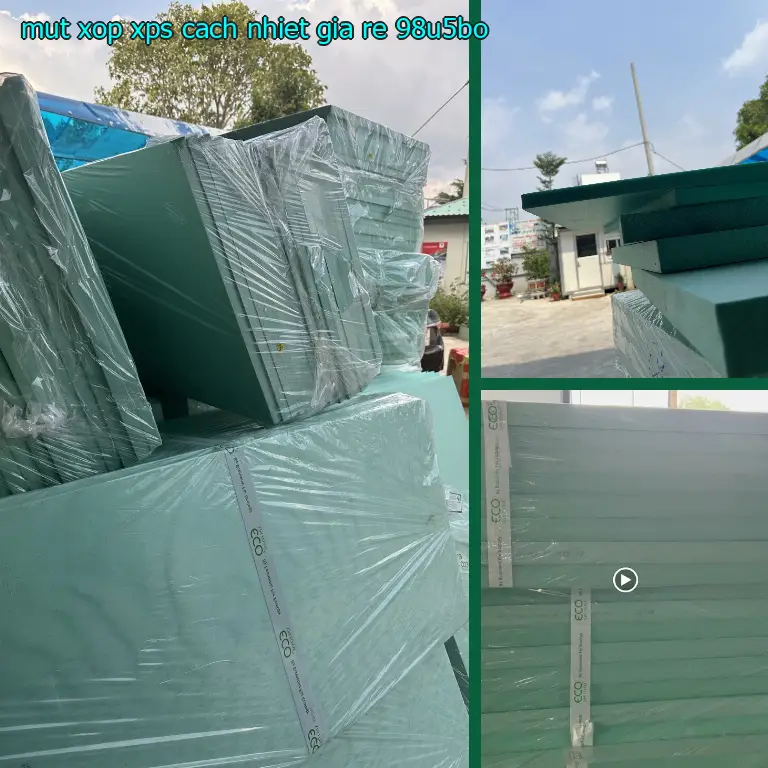 Mút xốp XPS cách nhiệt giá rẻ 98U5BO