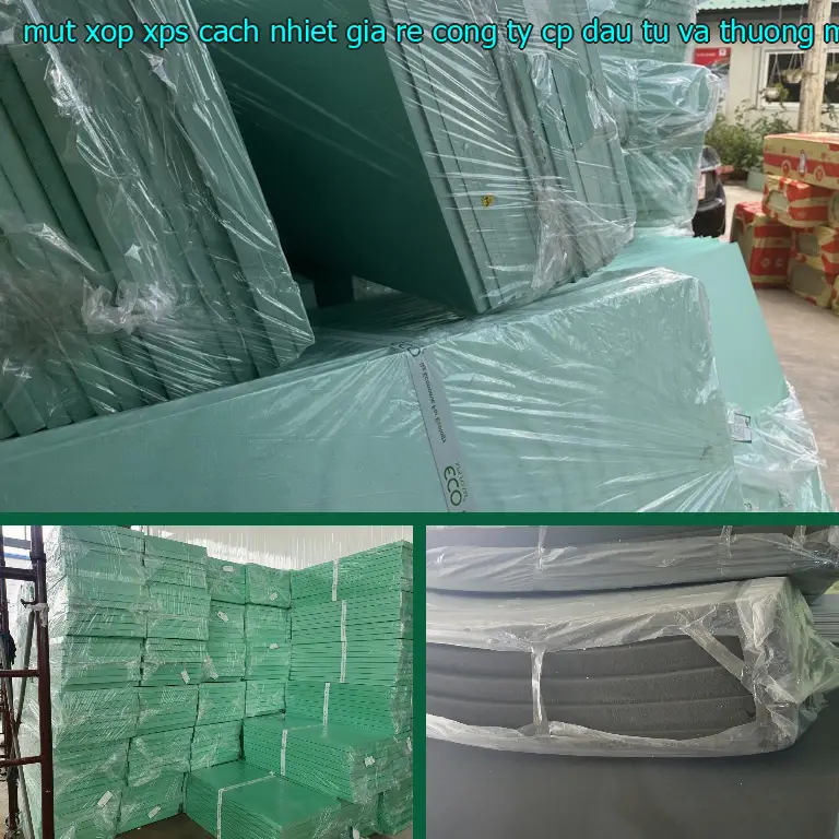 Màu sắc mút xốp XPS cách nhiệt giá rẻ Công ty CP đầu tư và thương mại AK Việt Nam: Xanh lá Màu sắc mút xốp XPS cách nhiệt giá rẻ Công ty CP đầu tư và thương mại AK Việt Nam: Xanh lá