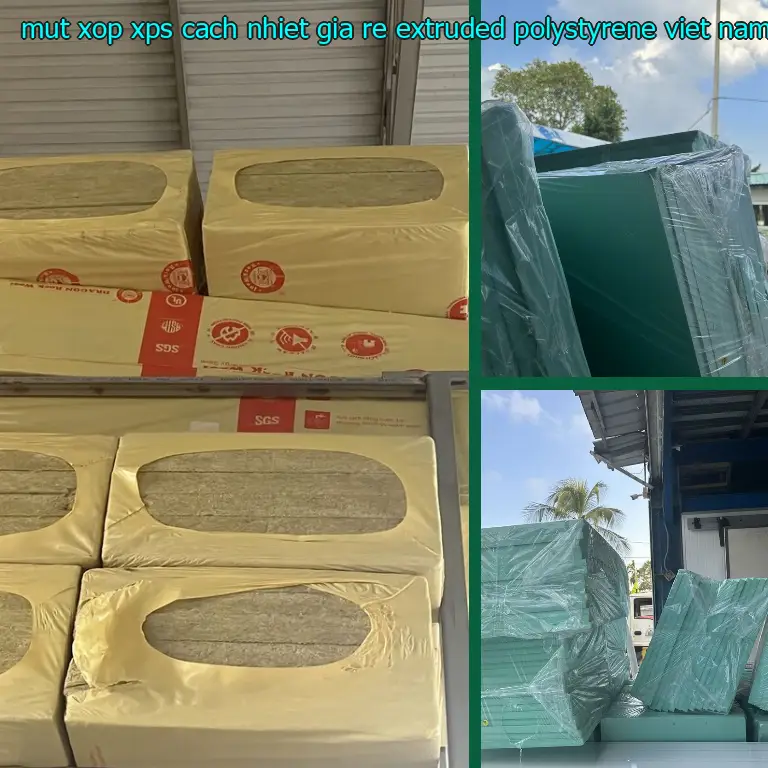 Xuất xứ mút xốp XPS cách nhiệt giá rẻ Extruded Polystyrene: Viet Nam Xuất xứ mút xốp XPS cách nhiệt giá rẻ Extruded Polystyrene: Viet Nam