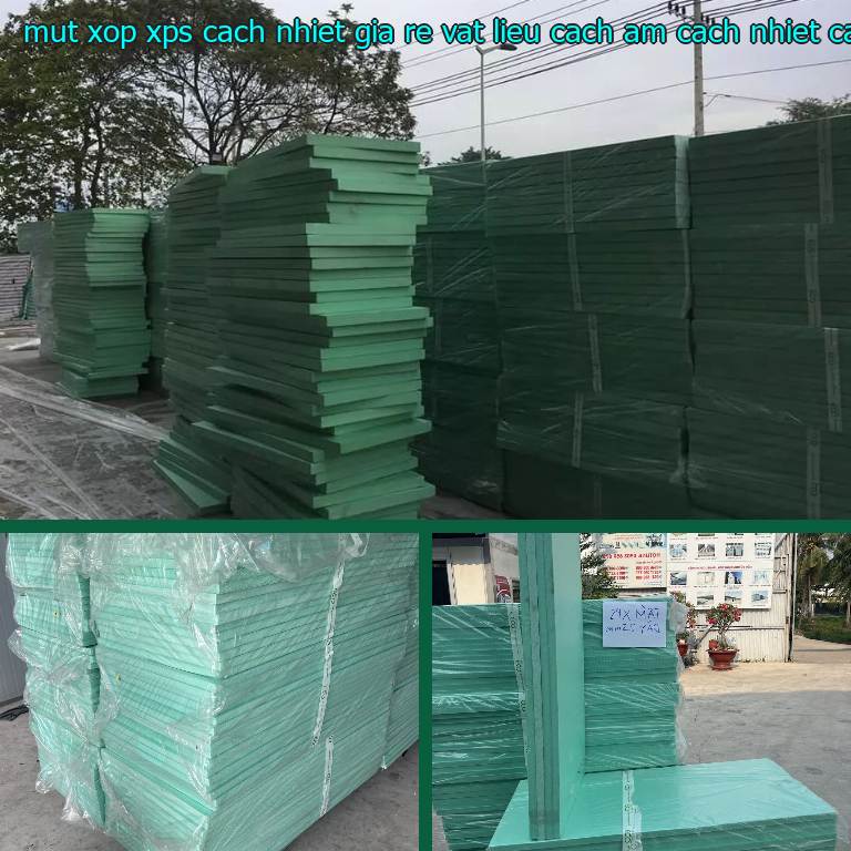Đơn giá mút xốp XPS cách nhiệt giá rẻ Vật liệu cách âm cách nhiệt Cát Tường: 159.500₫ Đơn giá mút xốp XPS cách nhiệt giá rẻ Vật liệu cách âm cách nhiệt Cát Tường: 159.500₫