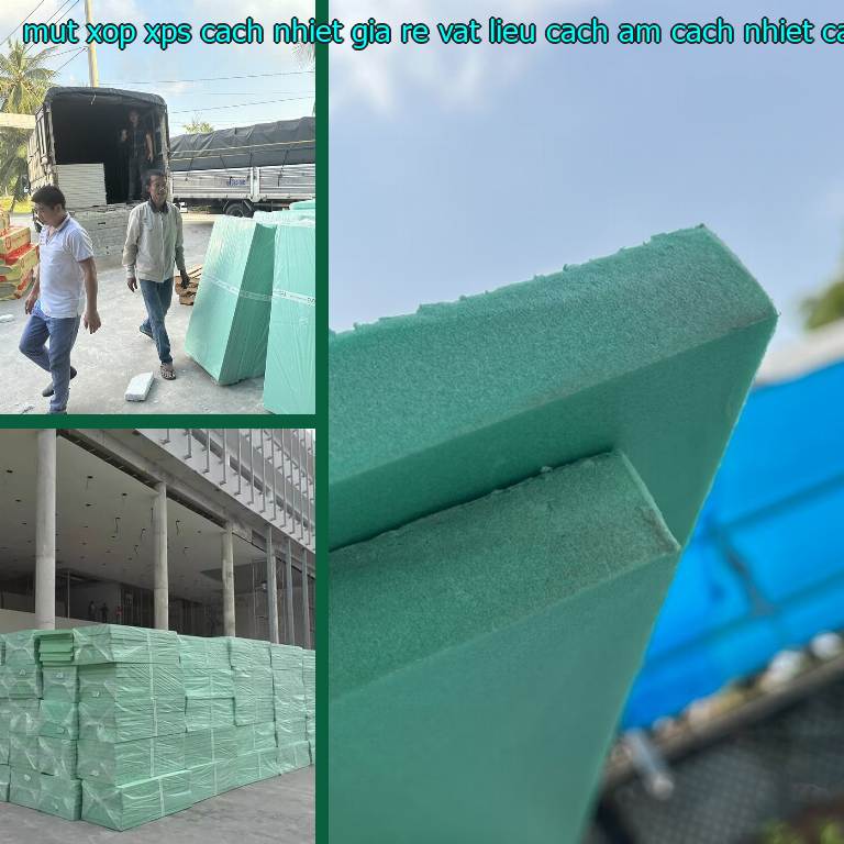 Nhà sản xuất mút xốp XPS cách nhiệt giá rẻ Vật liệu cách âm cách nhiệt Cát Tường: Vật liệu cách âm cách nhiệt Cát Tường Nhà sản xuất mút xốp XPS cách nhiệt giá rẻ Vật liệu cách âm cách nhiệt Cát Tường: Vật liệu cách âm cách nhiệt Cát Tường