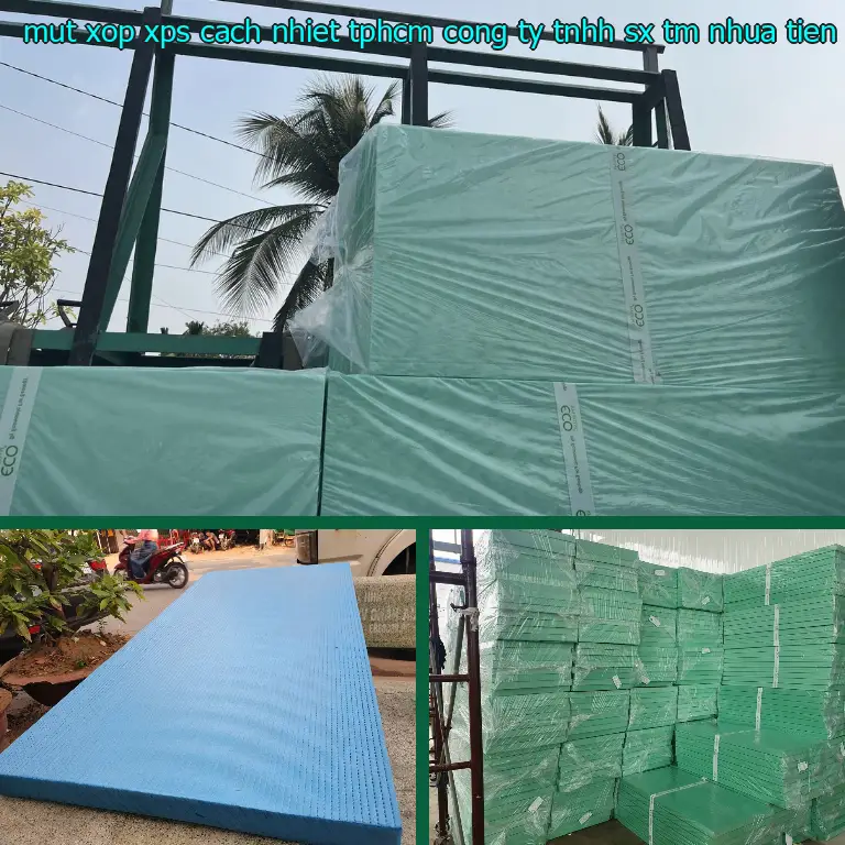 Nhà cung cấp mút xốp XPS cách nhiệt TpHCM Công ty TNHH SX TM nhựa Tiến Phong: Công ty Ngọn Hải Đăng