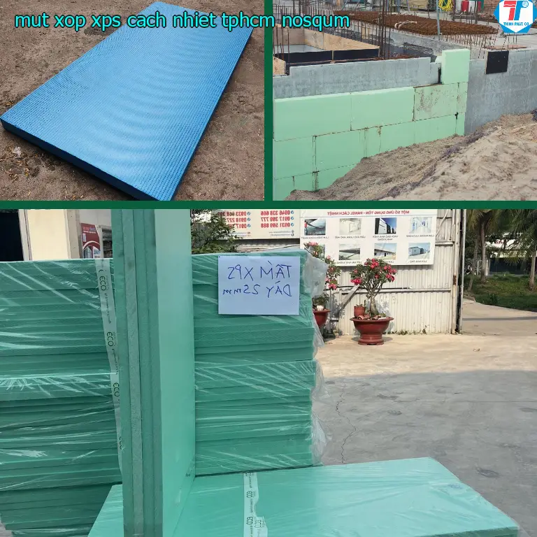 Mút xốp XPS cách nhiệt TpHCM NOSQUM