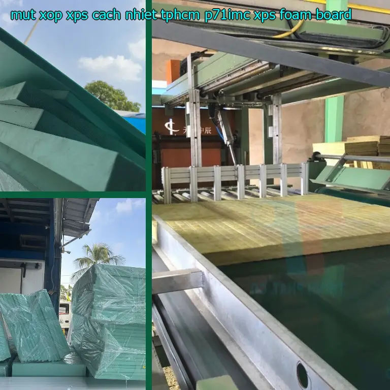 Danh mục mút xốp XPS cách nhiệt TpHCM P71IMC: XPS Foam Board