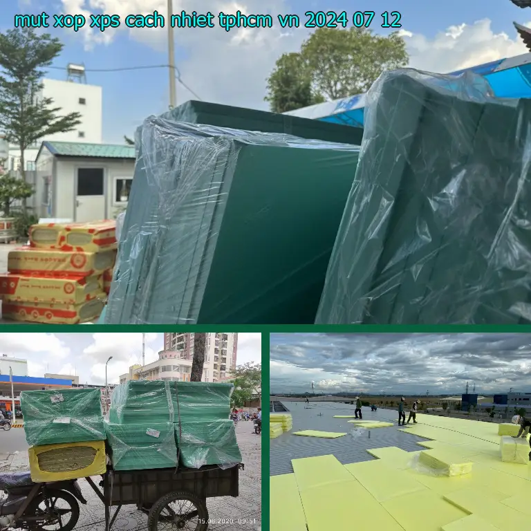 Ngày sản xuất mút xốp XPS cách nhiệt TpHCM VN: 2024-07-12 Ngày sản xuất mút xốp XPS cách nhiệt TpHCM VN: 2024-07-12