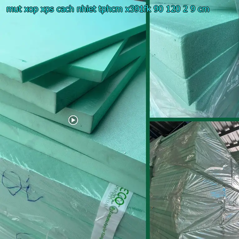Kích thước mút xốp XPS cách nhiệt TpHCM X391FK: 90*120*2.9 cm