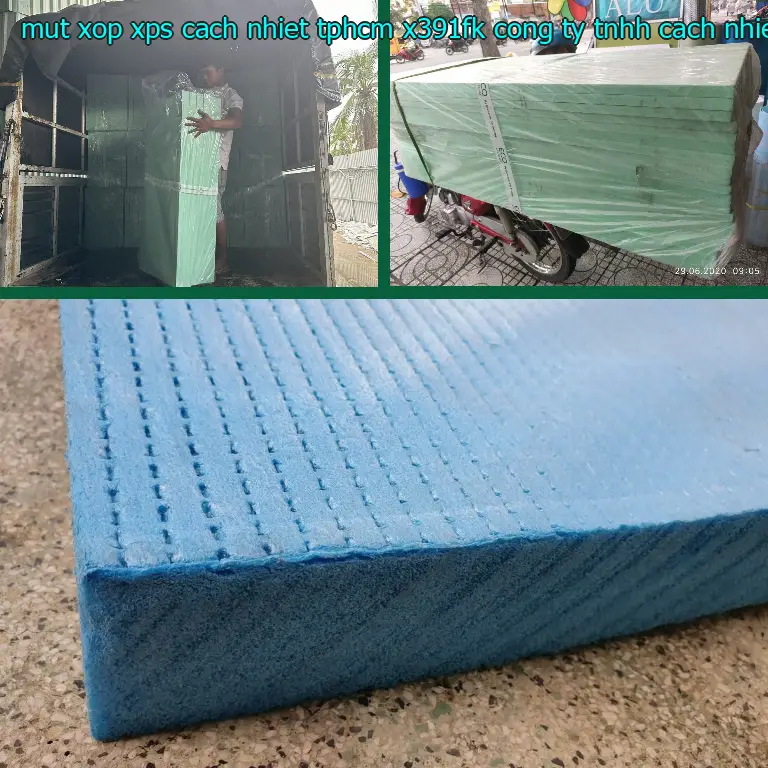 Nhà sản xuất mút xốp XPS cách nhiệt TpHCM X391FK: Công ty TNHH cách nhiệt Thịnh Phát