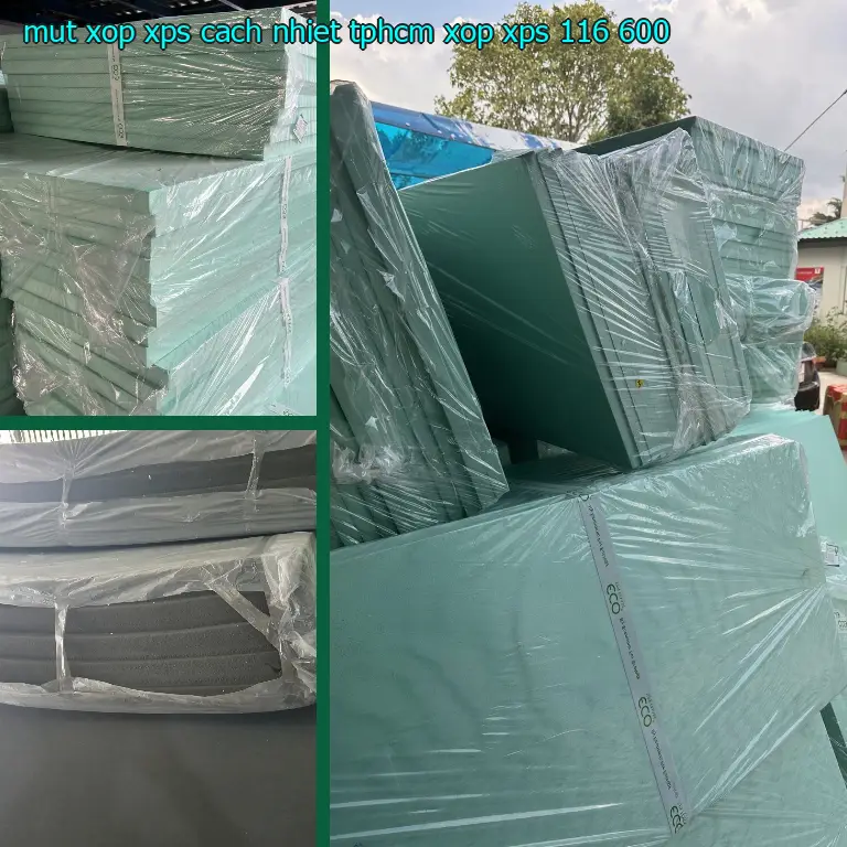 Đơn giá mút xốp XPS cách nhiệt TpHCM Xốp XPS: 116.600₫