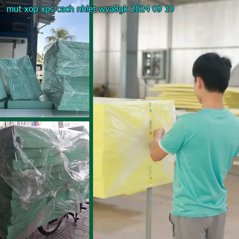 Ngày sản xuất mút xốp XPS cách nhiệt WVA8GK: 2024-09-10