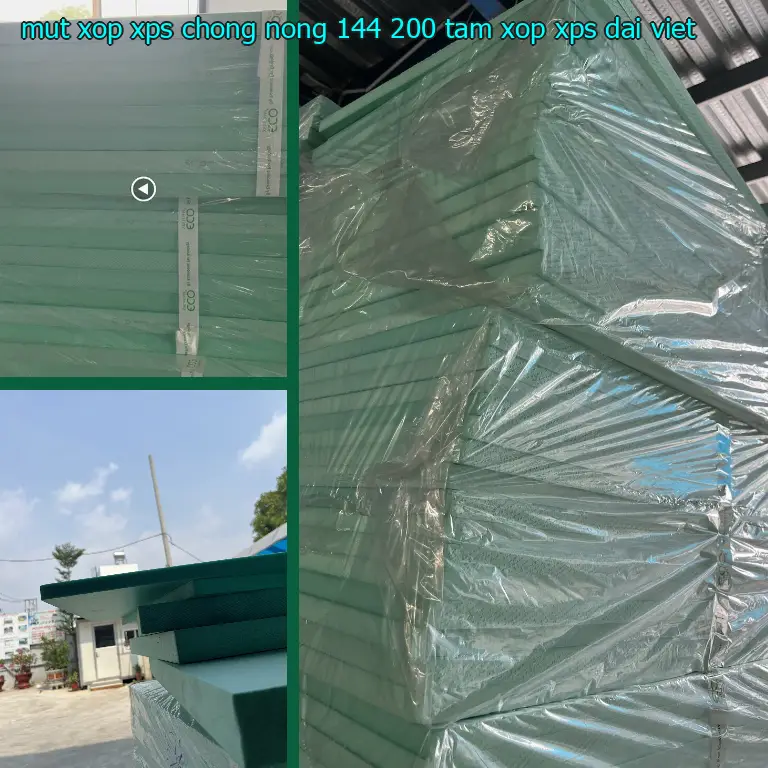 Nhà sản xuất mút xốp XPS chống nóng 144.200₫: Tấm xốp XPS Đại Việt