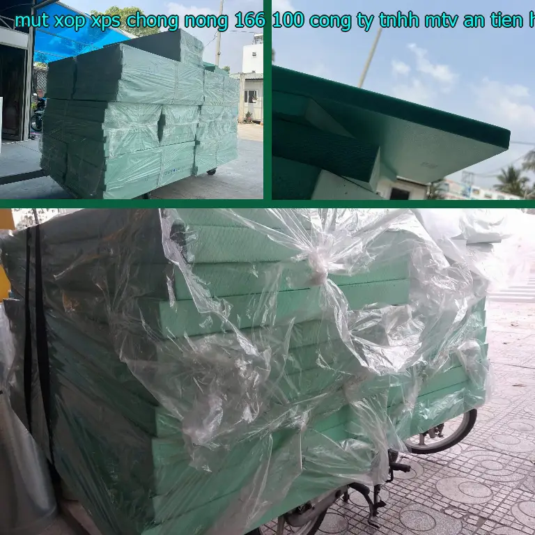 Nhà sản xuất mút xốp XPS chống nóng 166.100₫: Công ty TNHH MTV An Tiến Hưng