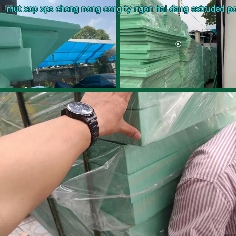 Chất liệu mút xốp XPS chống nóng Công ty Ngọn Hải Đăng: Extruded Polystyrene Chất liệu mút xốp XPS chống nóng Công ty Ngọn Hải Đăng: Extruded Polystyrene