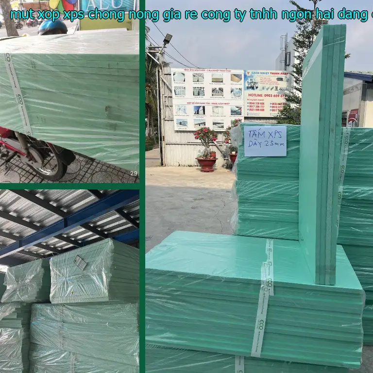 Nhà cung cấp mút xốp XPS chống nóng giá rẻ Công ty TNHH Ngọn Hải Đăng: Công ty TNHH Ngọn Hải Đăng Nhà cung cấp mút xốp XPS chống nóng giá rẻ Công ty TNHH Ngọn Hải Đăng: Công ty TNHH Ngọn Hải Đăng