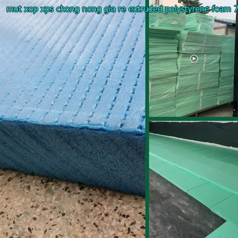 Kích thước mút xốp XPS chống nóng giá rẻ Extruded Polystyrene Foam: 70*170*3.3 cm
