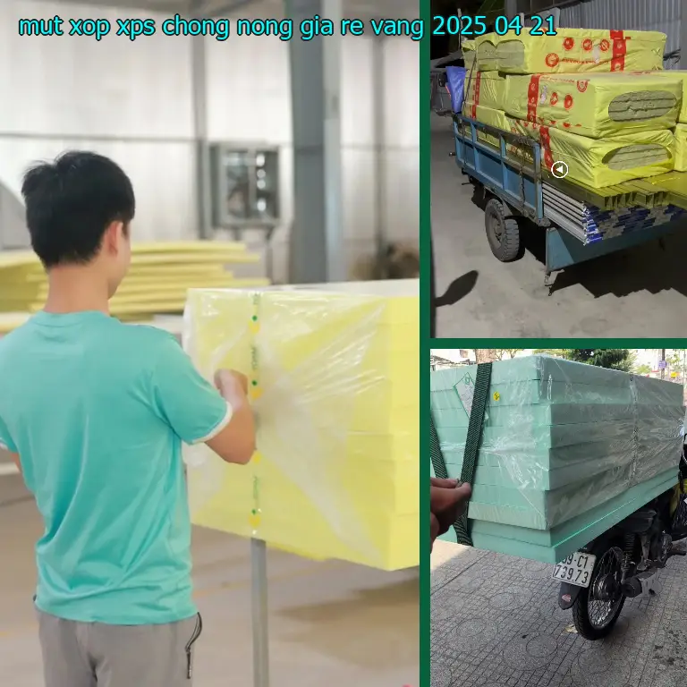 Ngày sản xuất mút xốp XPS chống nóng giá rẻ Vàng: 2025-04-21 Ngày sản xuất mút xốp XPS chống nóng giá rẻ Vàng: 2025-04-21