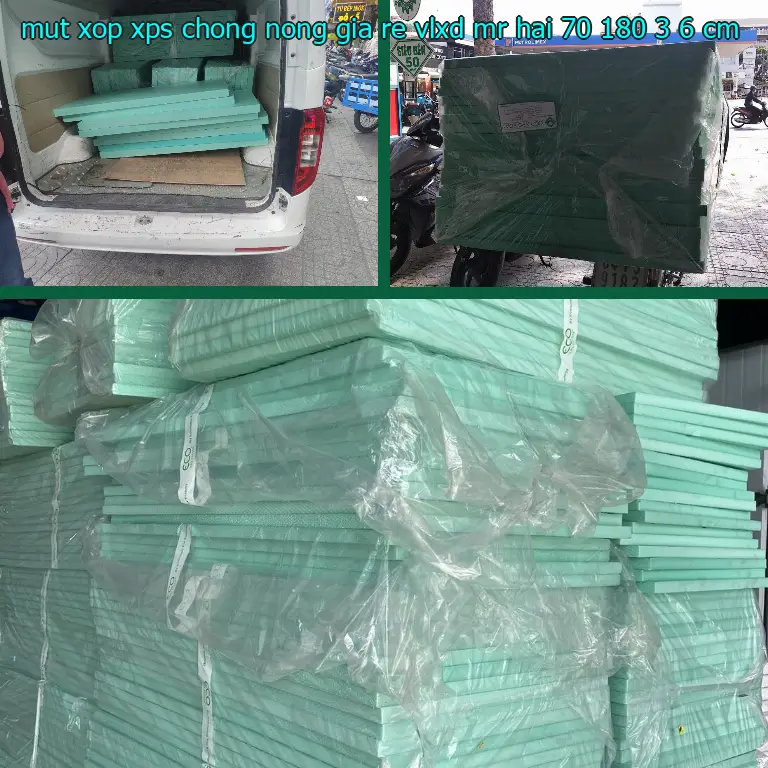 Kích thước mút xốp XPS chống nóng giá rẻ VLXD Mr.HẢI: 70*180*3.6 cm Kích thước mút xốp XPS chống nóng giá rẻ VLXD Mr.HẢI: 70*180*3.6 cm