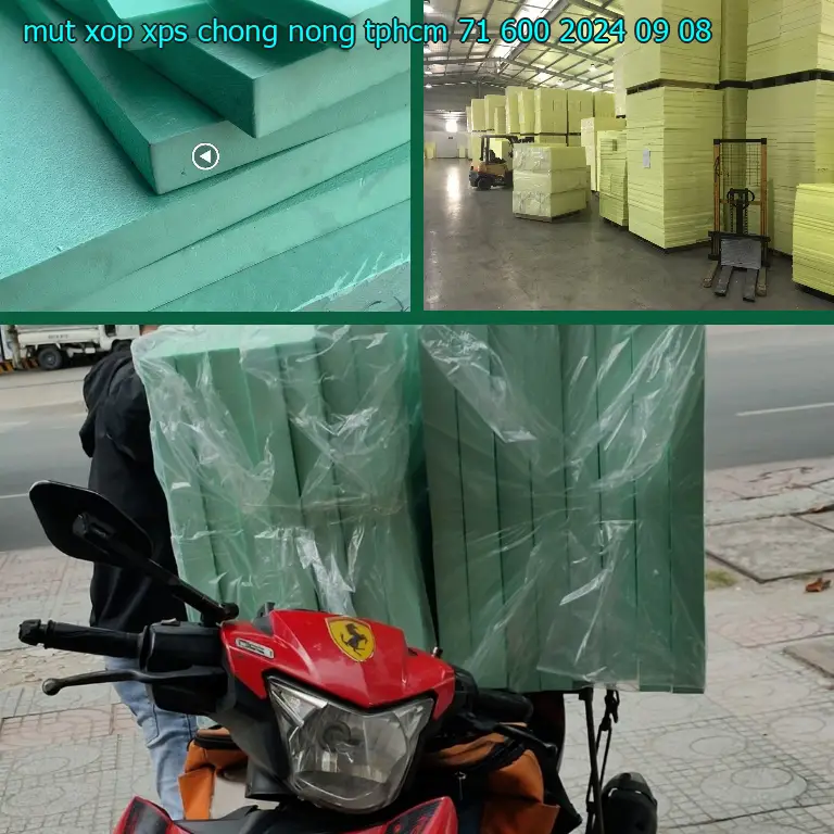 Ngày sản xuất mút xốp XPS chống nóng TpHCM 71.600₫: 2024-09-08 Ngày sản xuất mút xốp XPS chống nóng TpHCM 71.600₫: 2024-09-08