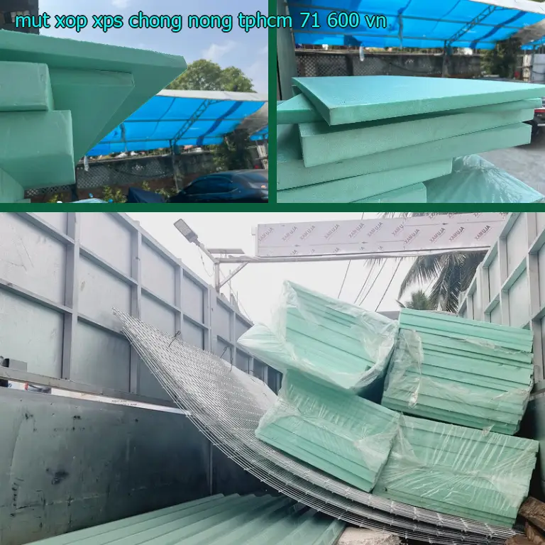 Xuất xứ mút xốp XPS chống nóng TpHCM 71.600₫: VN Xuất xứ mút xốp XPS chống nóng TpHCM 71.600₫: VN