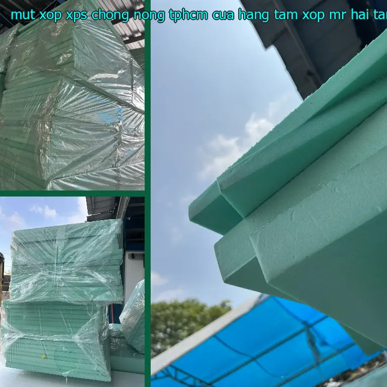 Nhà sản xuất mút xốp XPS chống nóng TpHCM Cửa hàng tấm xốp Mr.HẢI: Tấm xốp XPS Đại Việt