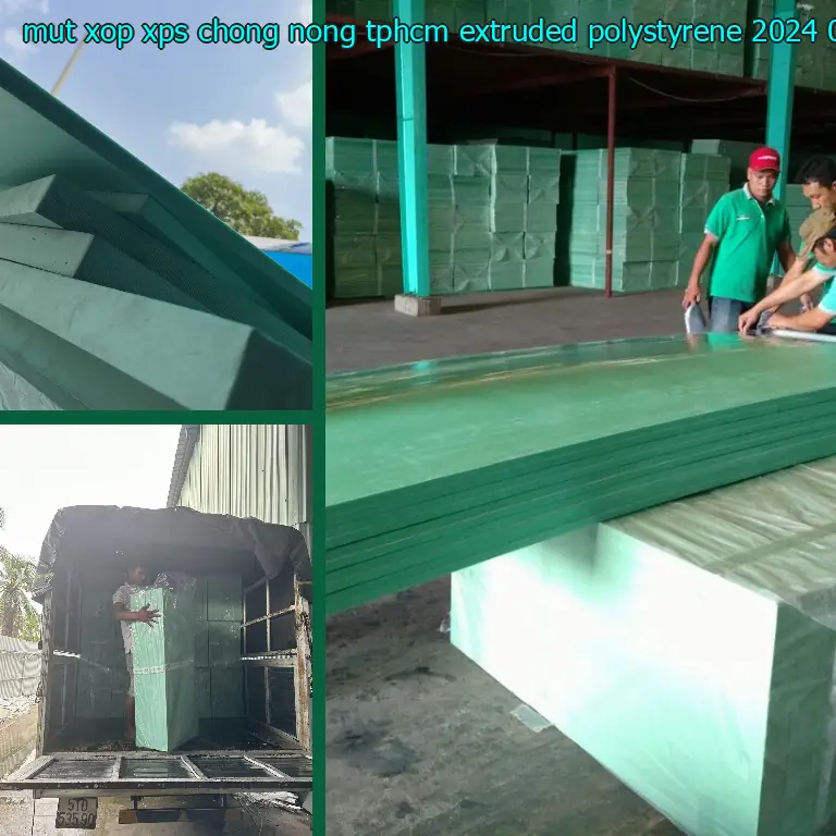 Ngày sản xuất mút xốp XPS chống nóng TpHCM Extruded Polystyrene: 2024-06-14 Ngày sản xuất mút xốp XPS chống nóng TpHCM Extruded Polystyrene: 2024-06-14