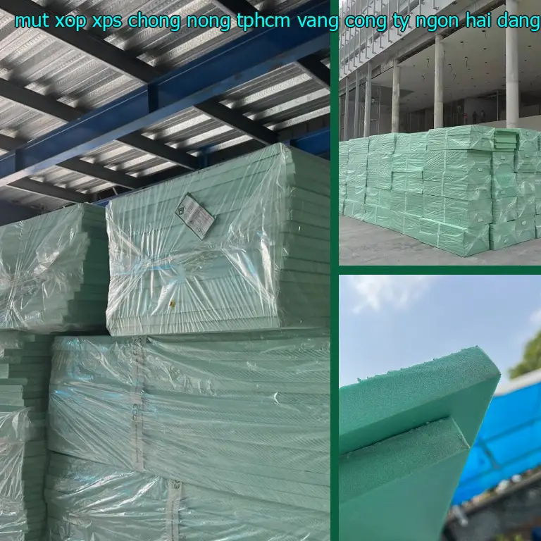 Nhà cung cấp mút xốp XPS chống nóng TpHCM Vàng: Công ty Ngọn Hải Đăng