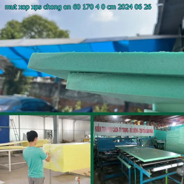 Ngày sản xuất mút xốp XPS chống ồn 60*170*4.0 cm: 2024-06-26