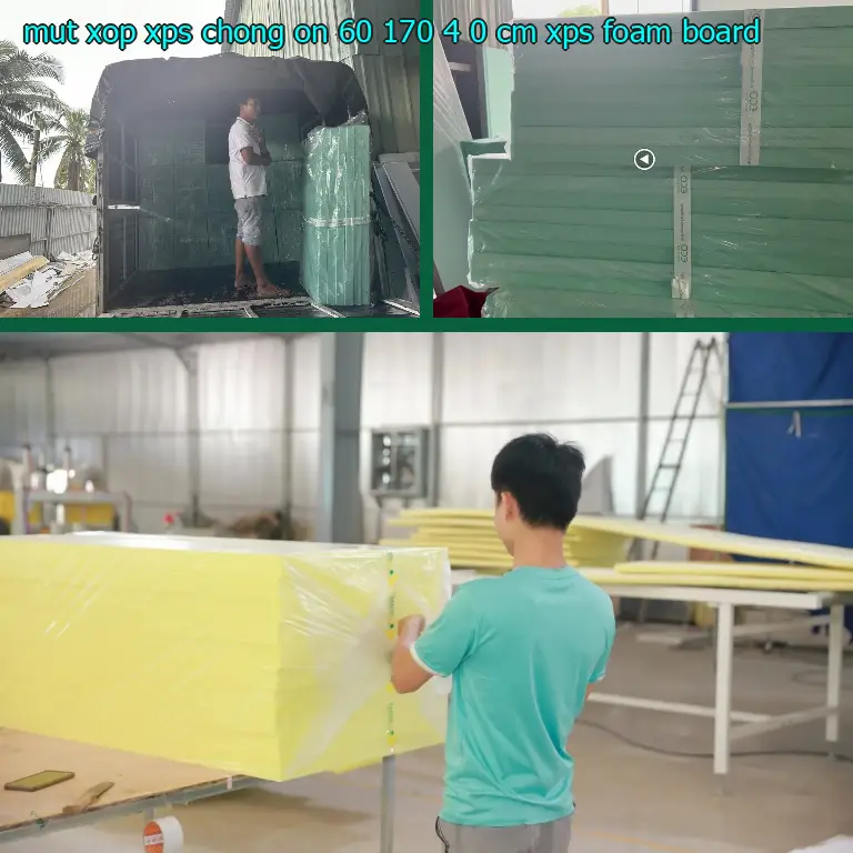 Danh mục mút xốp XPS chống ồn 60*170*4.0 cm: XPS Foam Board