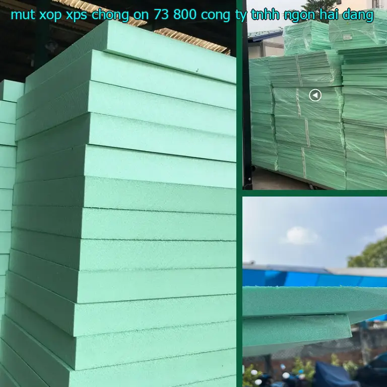 Nhà cung cấp mút xốp XPS chống ồn 73.800₫: Công ty TNHH Ngọn Hải Đăng Nhà cung cấp mút xốp XPS chống ồn 73.800₫: Công ty TNHH Ngọn Hải Đăng