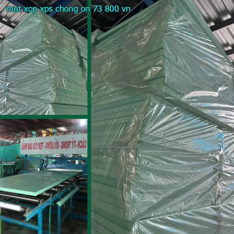 Xuất xứ mút xốp XPS chống ồn 73.800₫: VN Xuất xứ mút xốp XPS chống ồn 73.800₫: VN