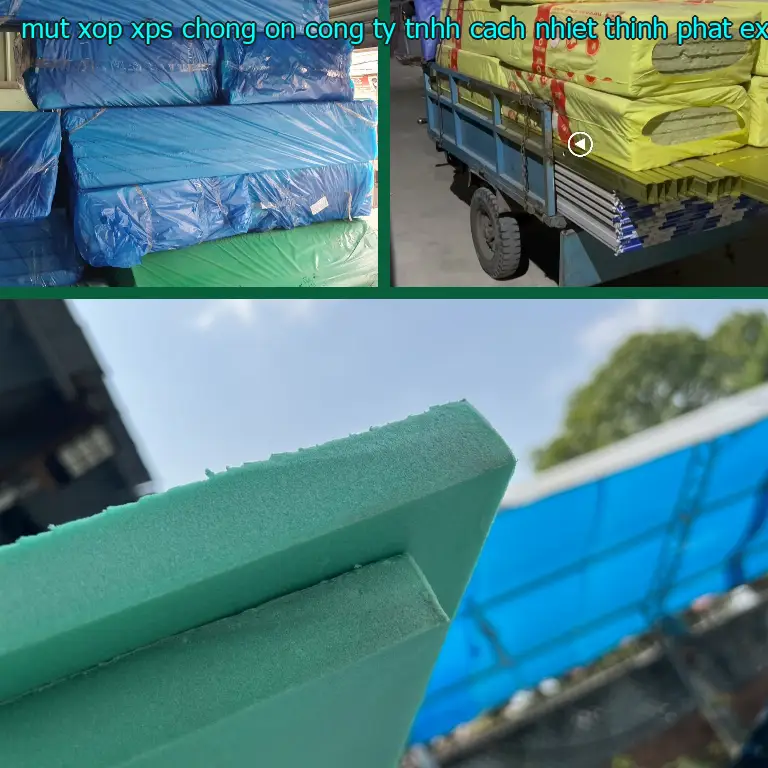 Chất liệu mút xốp XPS chống ồn Công ty TNHH cách nhiệt Thịnh Phát: Extruded Polystyrene