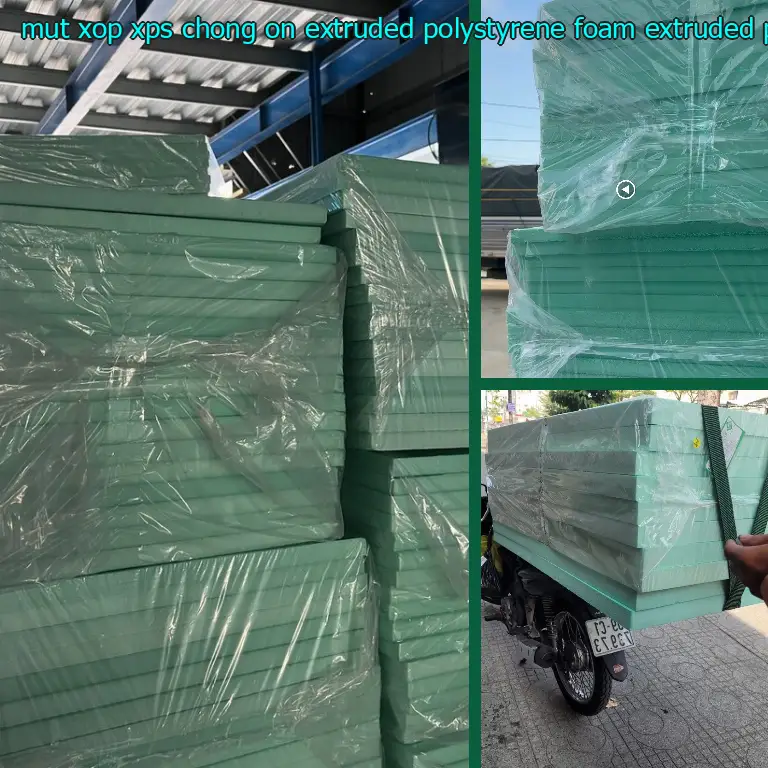 Chất liệu mút xốp XPS chống ồn Extruded Polystyrene Foam: Extruded Polystyrene Foam Chất liệu mút xốp XPS chống ồn Extruded Polystyrene Foam: Extruded Polystyrene Foam