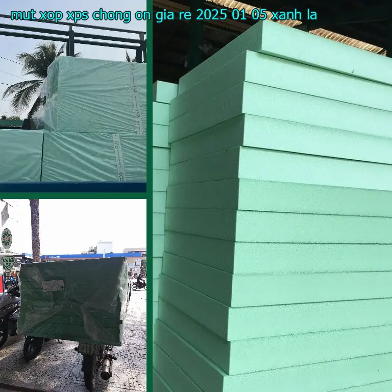 Màu sắc mút xốp XPS chống ồn giá rẻ 2025-01-05: Xanh lá Màu sắc mút xốp XPS chống ồn giá rẻ 2025-01-05: Xanh lá
