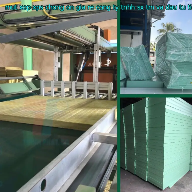 Nhà sản xuất mút xốp XPS chống ồn giá rẻ Công ty TNHH SX TM và đầu tư Tiến Phong: Công ty TNHH SX TM và đầu tư Tiến Phong Nhà sản xuất mút xốp XPS chống ồn giá rẻ Công ty TNHH SX TM và đầu tư Tiến Phong: Công ty TNHH SX TM và đầu tư Tiến Phong