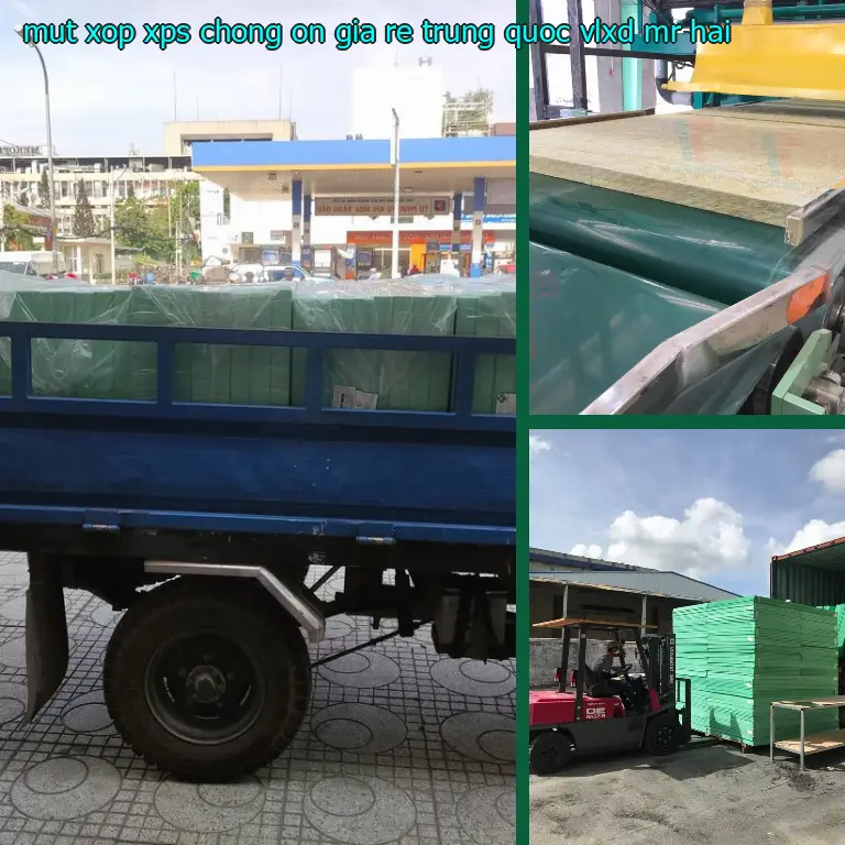 Nhà cung cấp mút xốp XPS chống ồn giá rẻ Trung Quốc: VLXD Mr.HẢI Nhà cung cấp mút xốp XPS chống ồn giá rẻ Trung Quốc: VLXD Mr.HẢI