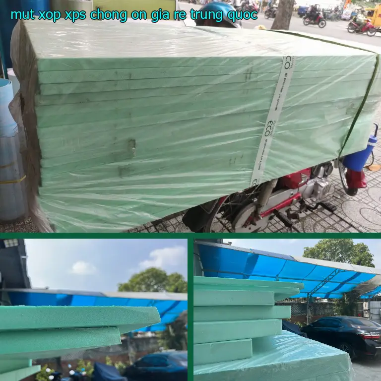 Mút xốp XPS chống ồn giá rẻ Trung Quốc