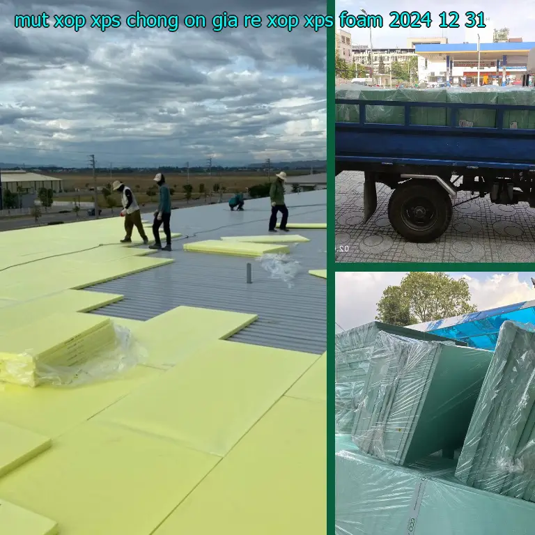 Ngày sản xuất mút xốp XPS chống ồn giá rẻ Xốp XPS Foam: 2024-12-31 Ngày sản xuất mút xốp XPS chống ồn giá rẻ Xốp XPS Foam: 2024-12-31